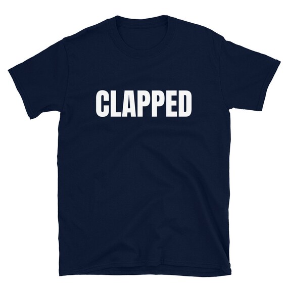 Clapped slang sale