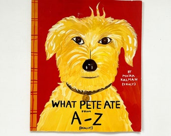 What Max Ate de A-Z - écrit et illustré par Maira Kalman