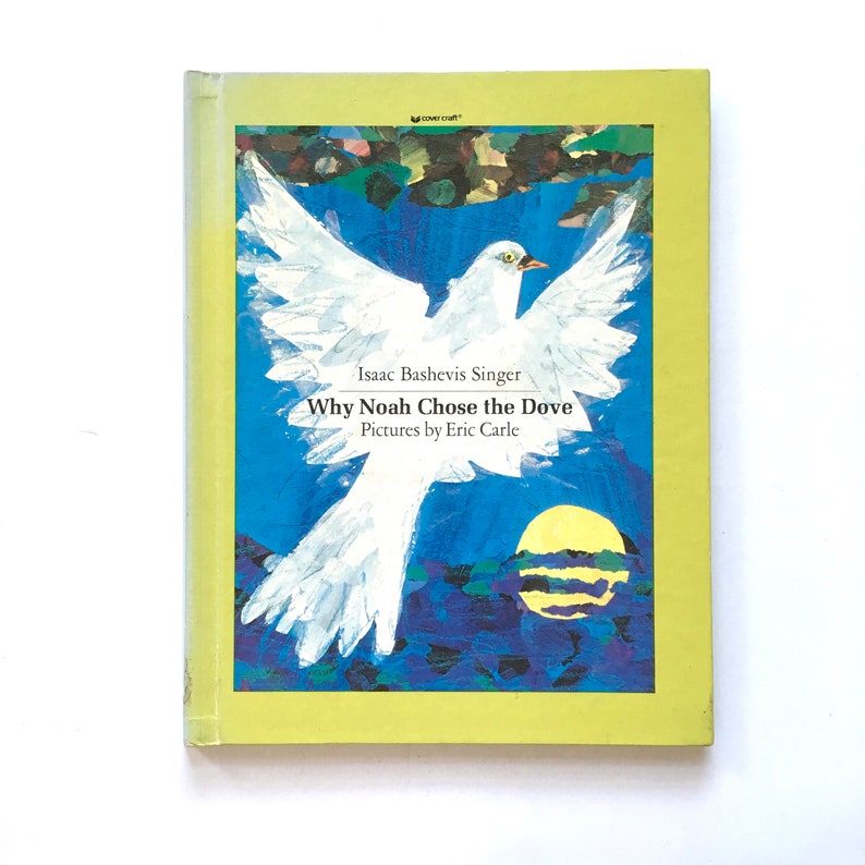 Why Noah Chose the Dove by Isaac Bashevis Singer Etsy