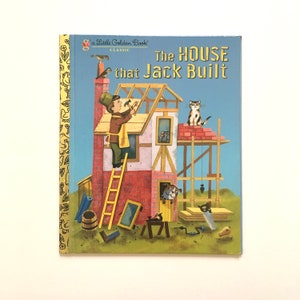 The House That Jack Built - A Mother Goose Rhyme illustrated by J.P. Miller - Vintage 1950s Children&#39;s Golden Book Picture Book