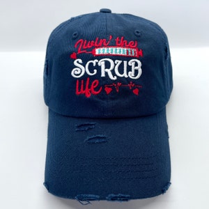 Livin’ the Scrub Life Nurses/Doctors/Medical Assistant-Ponytail or Unisex Hats