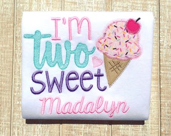 I’m TWO Sweet Ice Cream Embroidered T-Shirt-Any color design