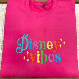 Dis Vibes-Embroidered Sweatshirt or T-Shirt