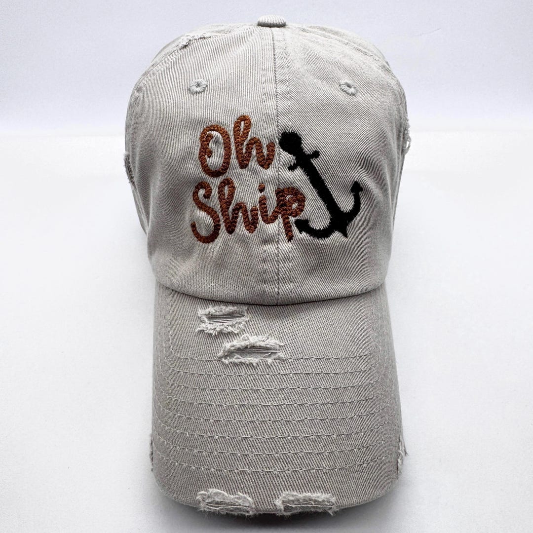 Oh Ship Anchor -embroidered Cap-many Cap Color Choices-thread Color ...