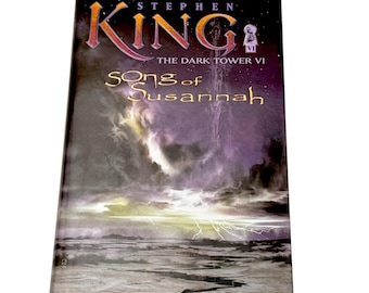 The Dark Tower VI Song of Susannah by Stephen King 1st Edition First Print HCDJ