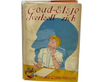 Goud-Elsje Verlooft Zich Lange-Praamsma HC DJ Book 1950s Dutch Vintage