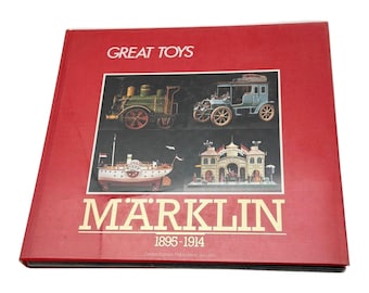 Marklin Great Toys 1895-1914 HC DJ Antique Toy Reference Book 1983