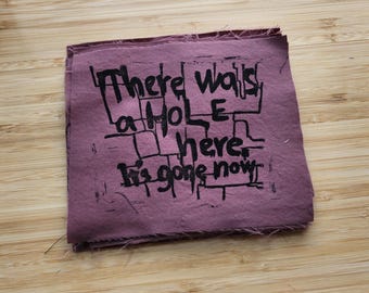 There Was A Hole Here, It's Gone Now - Block Print Patch (Silent Hill 2)