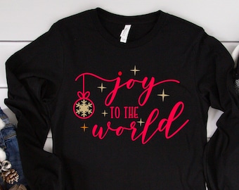 Christmas Long Sleeve Shirts, Joy to the World Christmas Shirt for Women, Holiday Unisex Tee