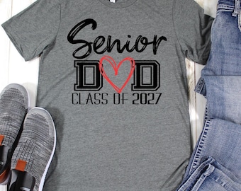 Senior Dad Senior Mom of a Graduation Shirt, Graduation Dad Shirt,  Class of 2026 T-Shirt, Class of 2027