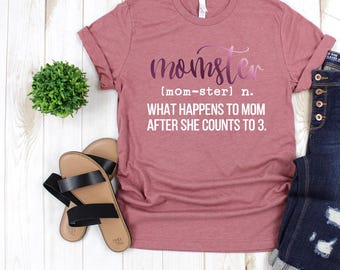 Momster Shirt Mom Gift, Mom T-Shirt for Mothers Day, Mom Life Shirt, Funny Shirt for Mom