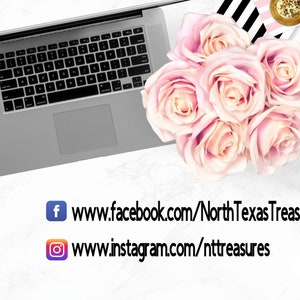 May include: A laptop, pen, and scissors are arranged on a white surface. A bouquet of pink roses sits nearby. Social media icons and website addresses for North Texas Treasures are displayed at the bottom of the image.