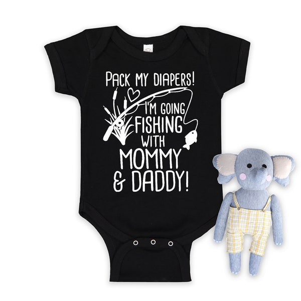 Daddy's Fishing Buddy, Pack My Diapers, I'm Going Fishing With Daddy, Baby Shower Gift, Fishing Shirt, Baby Announcement