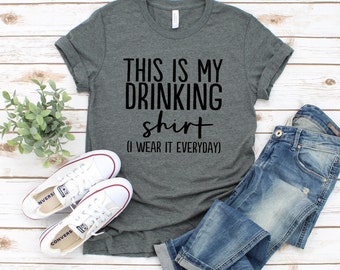 Funny Drinking Shirt for Women, Soft Graphic Tee