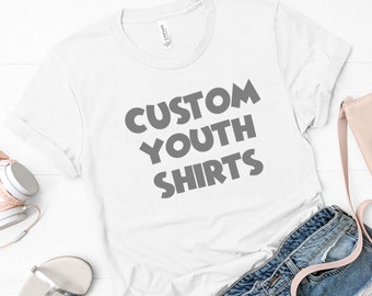 Custom Kids Shirt, Custom Shirts, Custom Design Shirts, Personalized Shirts, Design your own Shirt, perfect custom shirt