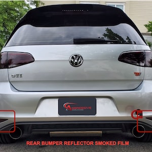 2015 to 2017 VW Volkswagen GTI Smoked Tinted Rear Bumper REFLECTOR Overlays Vinyl Tint Film