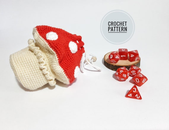 Crochet dice bag pattern Crochet mushroom Dice holder Dnd dice holder Drawstring dice bag Crocheted loot bag pattern Mushroom  pattern