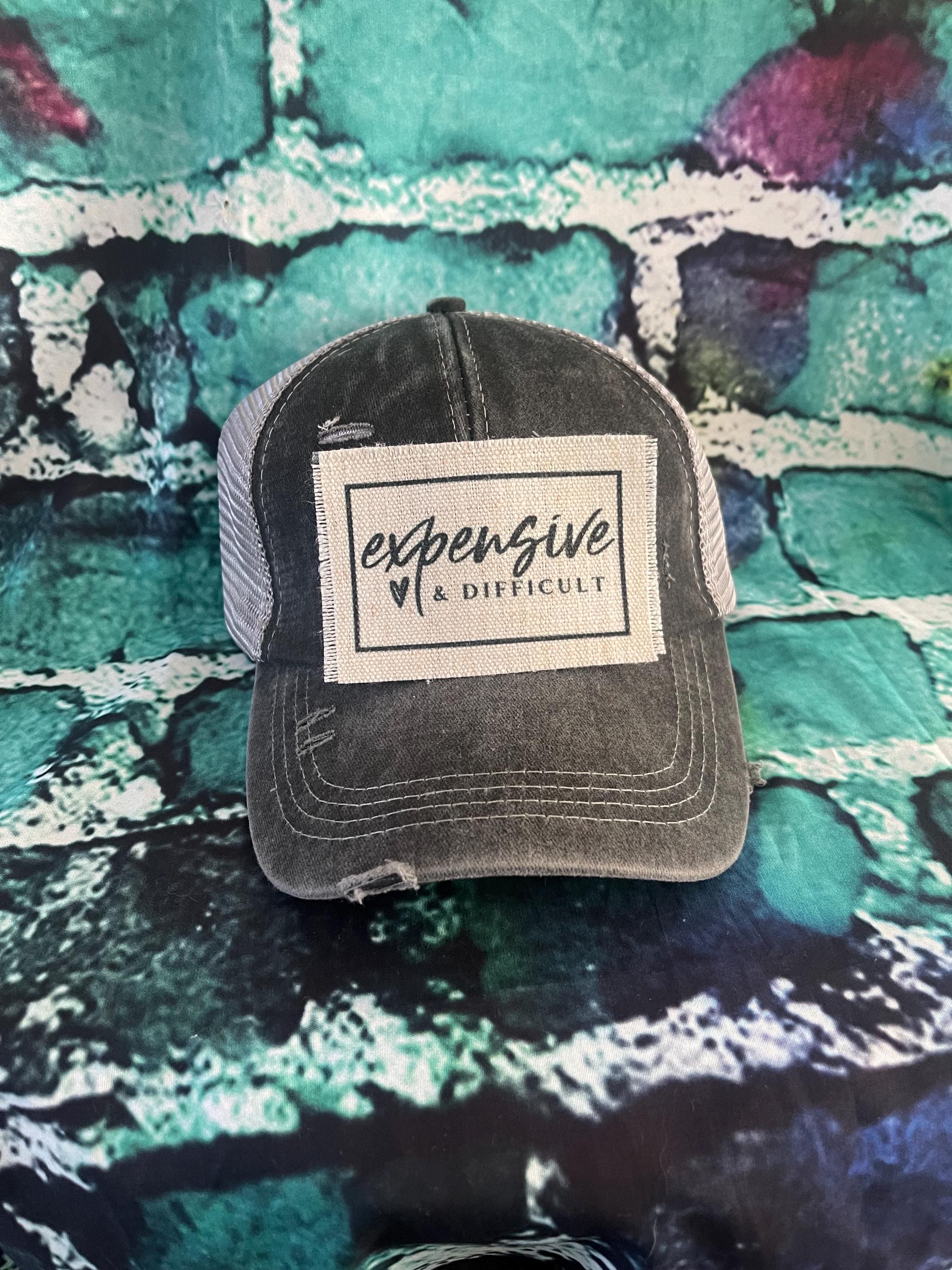 Expensive & difficult patched ponytail hat | Mothers Day Gift | funny saying hat gift | Trendy Hat for Her | Trendy Hats | Beach hat