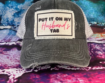 Put it on my husbands tab (pink) patched ponytail hat | gift for her | gift for wife | sarcasm hat for her |funny gift wife | tab