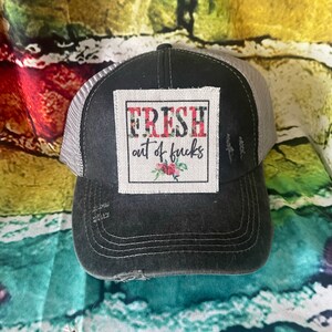 Fresh out of f*cks patched ponytail hat | gift for her | funny patched hat | gift for mom | be kind | dont care | zero fucks given
