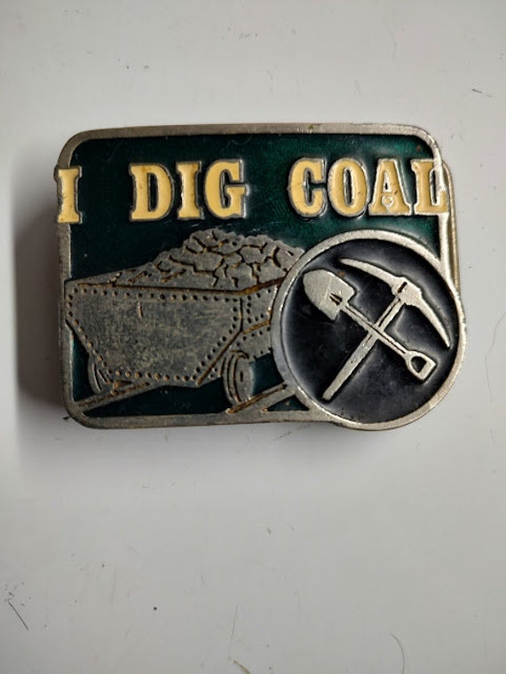 I Dig Coal Belt Buckle - image 1