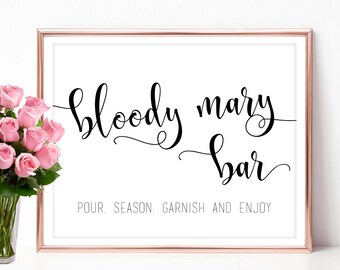 Bloody mary bar sign Bloody mary sign Bridal Shower bar decoration signs 4x6 5x7 8x10 PDF JPEG Instant download
