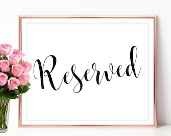 Wedding Reserved sign Printable Reserved table sign 4x6 5x7 8x10 PDF JPEG template Instant download