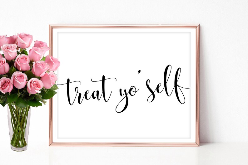 Treat Yo Self Sign Printable Treat Yo Self Wedding Sign Etsy treat-yo-self-sign-printable-treat-yo-self-wedding-sign-etsy