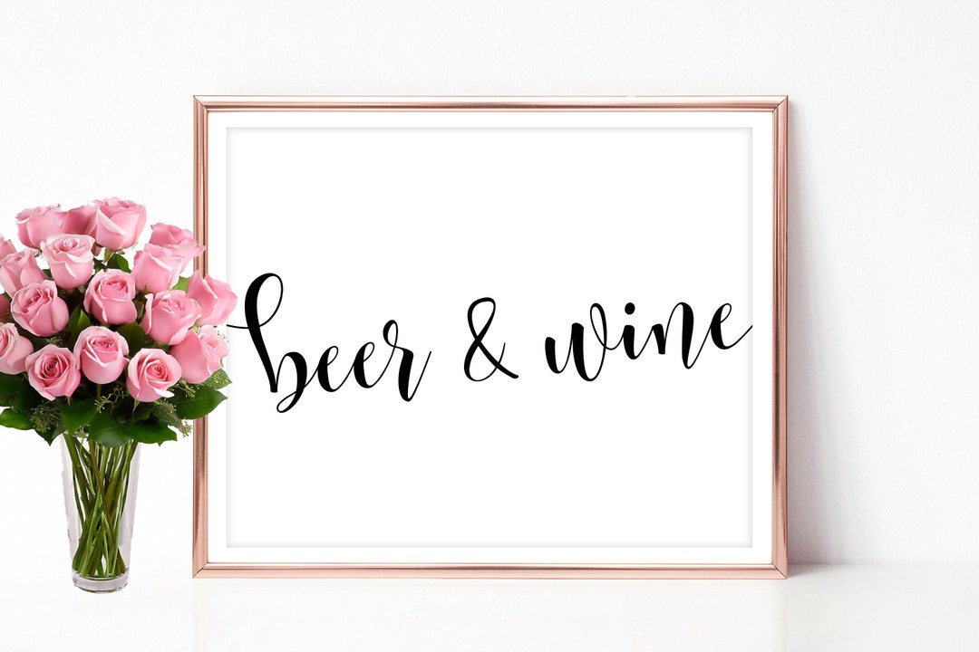 Beer and Wine Wedding Sign Printable Template Decoration Signs Instant