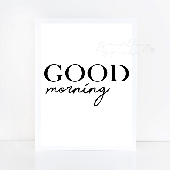 Print Good Morning