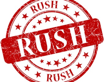 Rush Shipping. Shipping Upgrade. Express Shipping and Processing. Priority Shipping.