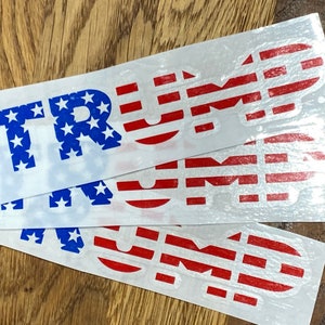Flag Trump decal, 7” 45th president, trump 2024, make America great again, MAGA, stocking stuffer, trump 2024