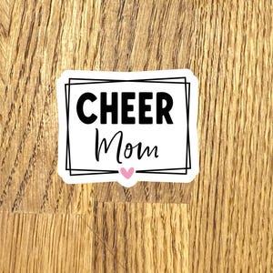 Cheer Mom Vinyl Sticker Decal: Water Resistant Laptop Decoration