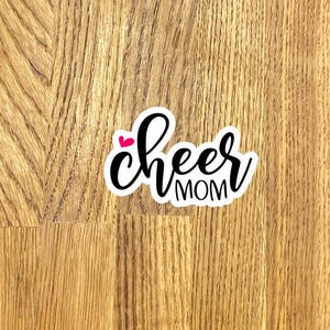 Cheer Mom Vinyl Sticker Decal: Water Resistant Laptop Decoration