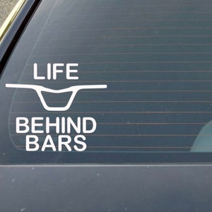 BMX bike decal, life behind bars, bike racing, bmx racing, trail bike ride, decal sticker for laptop, car window, tumbler, water bottle