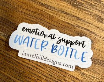 Emotional Support Waterbottle BLUE 3"x1" decal sticker, for laptop, for water bottle, for laptops and water bottles, water bottle decal