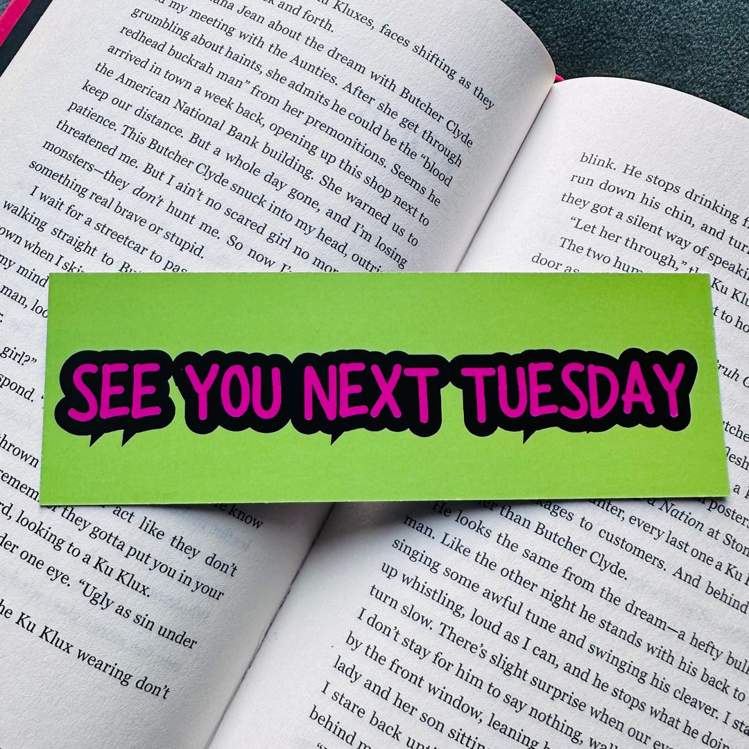 FILTHY BOOKMARK See You Next Tuesday - Etsy