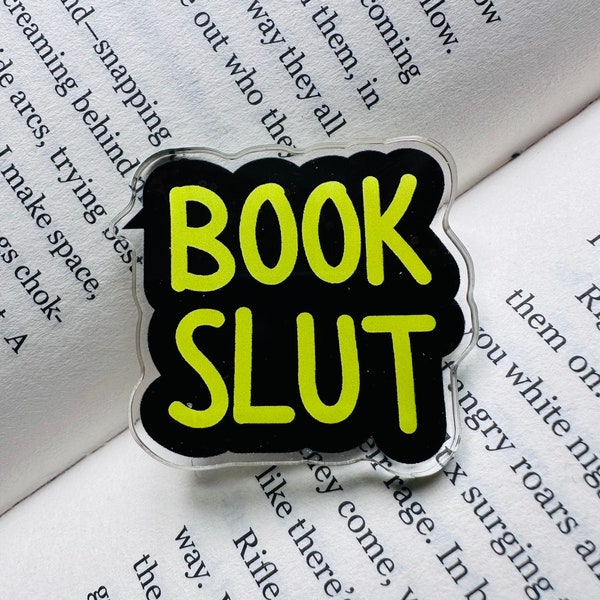 FILTHY BOOKMARKS book slut collectible acrylic pin badge 4cm