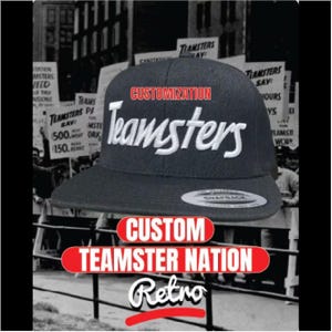Custom Teamster Nation Retro
