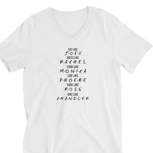V-Neck Live Like &quot;Friends&quot; T-Shirt