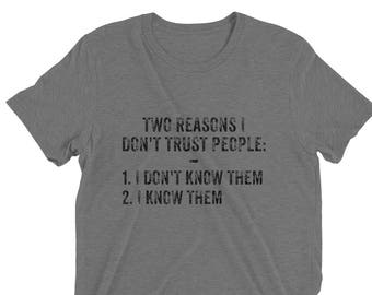 Short sleeve "reasons I don't like people" t-shirt