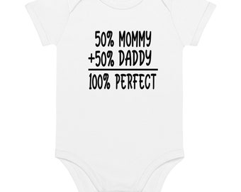 50 % mommy 50 percent daddy 100 perfect onesie, calligraphy, newborn onesie, body suit, cute, baby onesie, adorable, gerber onesie