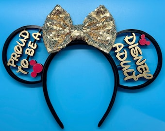 Proud to be a Disney Adult - 3D Printed Ears Headband