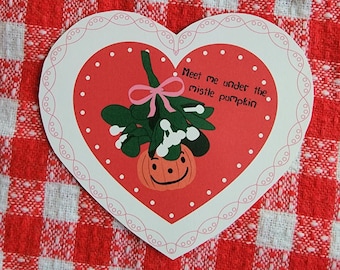 Instant Digital Download Valloween Valoween Spooky Halloween Valentine Mistle Pumpkin Card