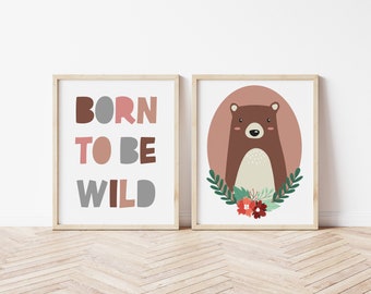 Set of 2 Born to be Wild, Bear & Floral Baby Nursery Print - animal theme nursery decor wall art, Digital Download