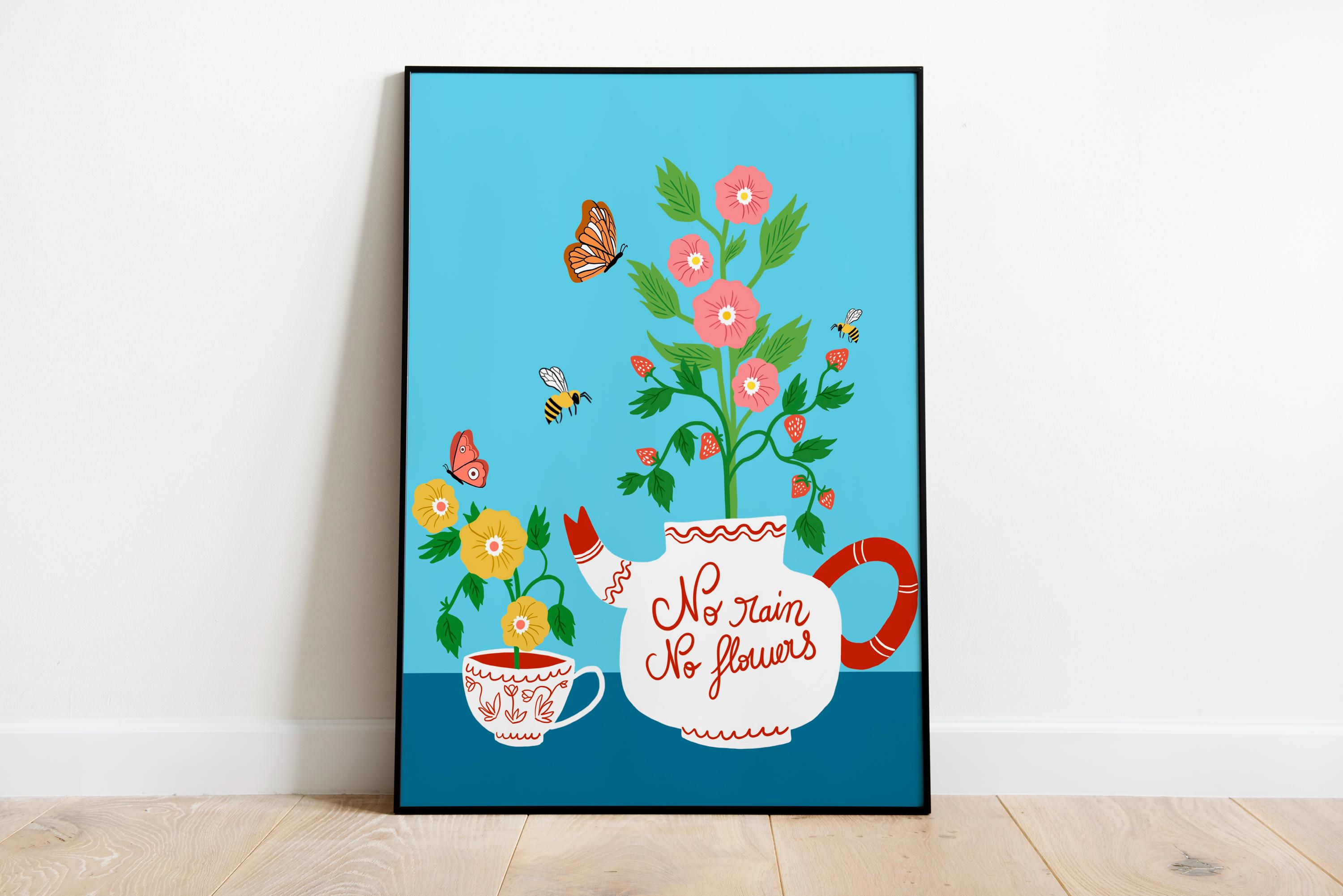 Póster "Sin lluvia no hay flores"
