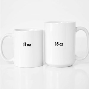 May include: Two white ceramic mugs, one 11 oz and one 15 oz.