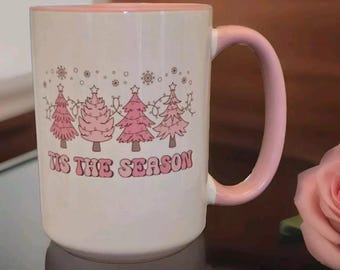 Pink Christmas Tree Coffee Mug, Pink Christmas Mug, Tis The Season Coffee Mug, Christmas Cup, Pink Christmas Gift, Christmas Mug