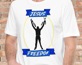 Freedom in Jesus Christian Graphic Tee-Breaking Chains