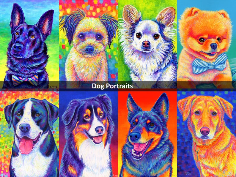 May include: A collage of eight colorful dog portraits, each with a unique breed and personality. The dogs are painted in a vibrant, rainbow style with a pop art aesthetic. The title "Dog Portraits" is displayed at the center of the collage.